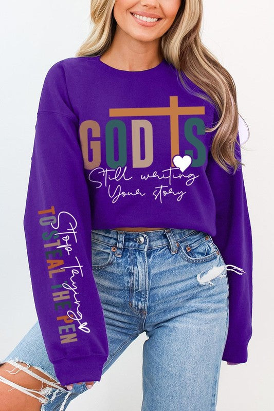 God Writing Your Story Graphic Fleece Sweatshirts