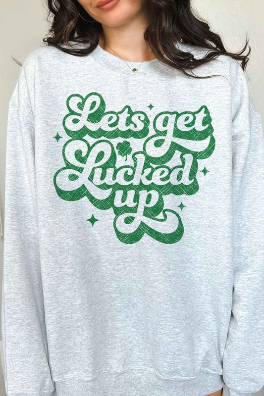 LUCKED UP ST PATRICKS GRAPHIC SWEATSHIRT