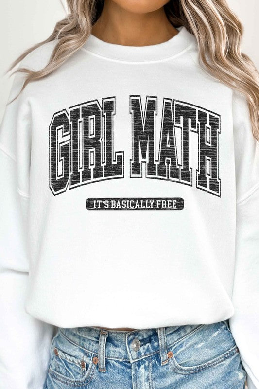 GIRL MATH ITS BASICALLY FREE OVERSIZED SWEATSHIRT