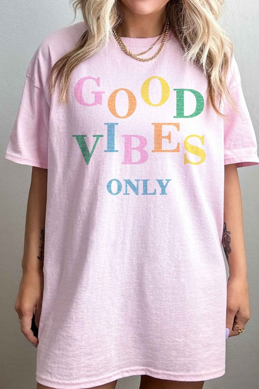 GOOD VIBES ONLY OVERSIZED TEE