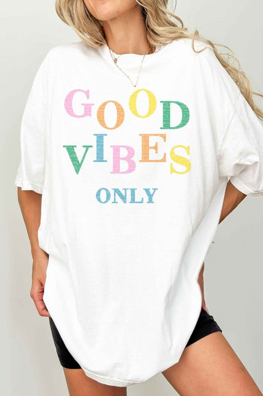 GOOD VIBES ONLY OVERSIZED TEE